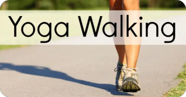 Yoga Walking