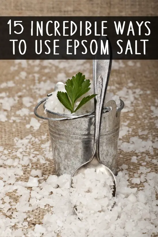 15 Incredible Ways To Use Epsom Salt